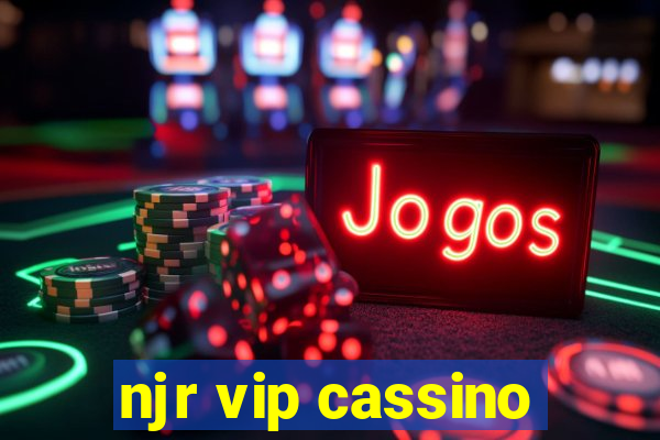 njr vip cassino